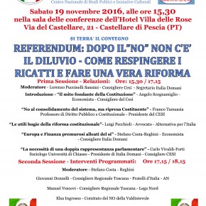 Convegno Nazionale a Pescia sul Referendum Costituzionale. Il parere degli esperti. Pescia sabato 19 novembre Villa delle Rose.