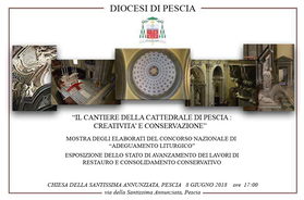 Chiesa della SS. Annunziata Mostra ed apertura straordinaria: "Il cantiere della cattedrale di Pescia: creatività e conservazione"