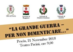 Pescia Teatro Pacini mercoledì 21 novembre. "La Grande Guerra - Per non dimenticare..."