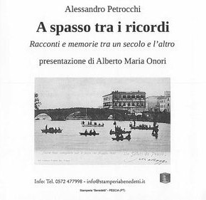 Palagio sabato 26 gennaio. Presentazione del libro ''A spasso tra i ricordi'' di Alessandro Petrocchi