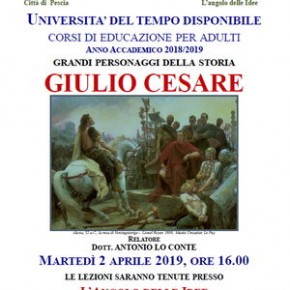 Pescia 2 aprile 2019 Università del tempo disponibile Giulio Cesare