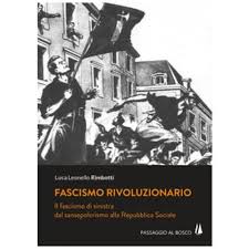 Comunità Militante Soliferrum Pescia. Sabato 11 maggio presentazione del libro ''Fascismo Rivoluzionario - il Fascismo di sinistra dal sansepolcrismo alla Repubblica Sociale''.