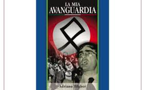 Pescia Soliferrum sabato 15 giugno Presentazione del libro di Adriano Tilgher ''La mia Avanguardia''