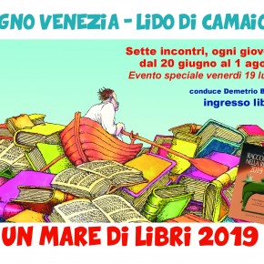 Giovedì 11 luglio alle 18.30  Bagno Venezia - Lido di Camaiore (lungomare Europa 120)  Un mare di libri –  Quattro libri e quattro autori da scoprire, racconti e poesie da leggere sotto l’ombrellone.  Con Silvia Bello Molteni, Cinzia Della Ciana, Andrea Gamannossi, Alexandra Tempesta. Conduce Demetrio Brandi