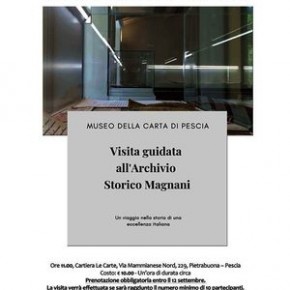 Sabato 14 settembre. Visita guidata Archivio storico Magnani