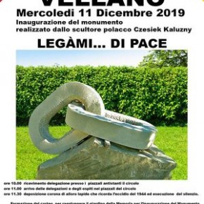 Vellano mercoledì 11 dicembre. "LEGAMI...DI PACE" - Inaugurazione Monumento