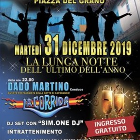 Pescia. Piazza del Grano martedì 31 dicembre, dalle ore 22.00 -    "La lunga Notte dell'Ultimo dell'Anno"