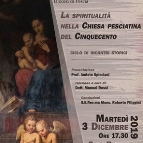 Sala Rossa del Vescovado di Pescia martedì 3 dicembre. "La spiritualità della Chiesa Pesciatina del Cinquecento"