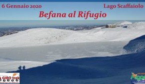 "Befana al Rifugio" - Escursione Lago Scaffaiolo