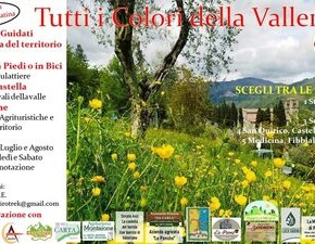 Tutti i colori della Valleriana A luglio ed agosto - mercoledì e sabato su prenotazione