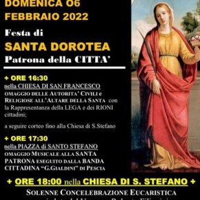 Domenica 6 febbraio. Santa Dorotea Celebrazioni in onore della Patrona di Pescia