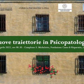 Lucca sabato 9 aprile  ore 8:30 – Complesso S.Micheletto - Convegno  “Nuove traiettorie in Psicopatologia”