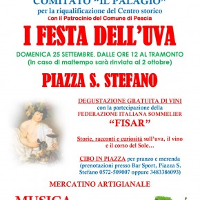 RINVIATO A DOMENICA  2 OTTOBRE PER I MALTEMPO.Pescia Comitato “IL PALAGIO” domenica 25 settembre.  PRIMA FESTA DELL’UVA