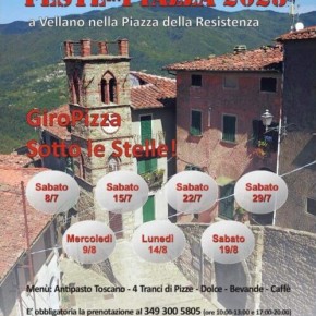 Feste in Piazza a Vellano. 9, 14 e 19 agosto giropizza sotto le stelle