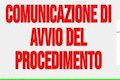 COMUNICAZIONE DELL’AVVIO DEL PROCEDIMENTO AMMINISTRATIVO A SEGUITO DELL’ISTANZA DI RILASCIO DI PERMESSO DI COSTRUIRE IN DEROGA AL PIANO OPERATIVO COMUNALE ART. 14 DEL D.P.R. 380/2001