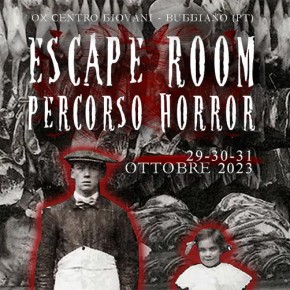 OX Centro Giovani a Buggiano (PT).29 - 30 - 31 ottobre tornano la nostra ESCAPE ROOM / Non Aprite Quei Macelli e anche il nostro terrificante PERCORSO HORROR