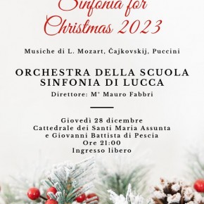 Cattedrale di Pescia giovedì 28 dicembre ''Sinfonia for Christmas 2023''