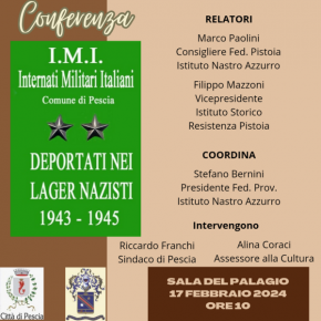 Pescia. Palagio sabato 17 febbraio ore 10. Conferenza ''Deportati nei lager nazisti 1943-1945''.