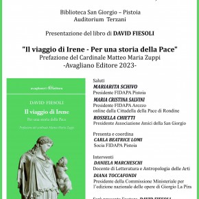 In Biblioteca San Giorgio a Pistoia, lunedì18 marzo la presentazione del libro “Il viaggio di Irene. Per una storia della Pace”