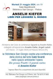In Biblioteca San Giorgio, martedì 21 maggio la conferenza "Anselm Kiefer, libri per leggere il mondo"