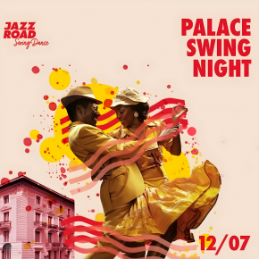 Venerdì 12 luglio    SI BALLA LO SWING AL PALACE HOTEL DI VIAREGGIO