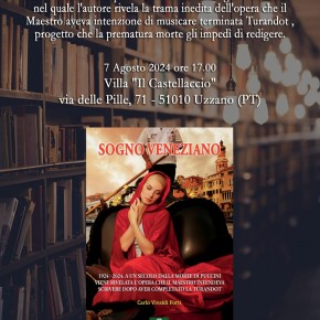 Uzzano Villa il Castellaccio mercoledì 7 agosto ore 17.00. Presentazione del libro ''Sogno Veneziano'' di Carlo Vivaldi Forti.