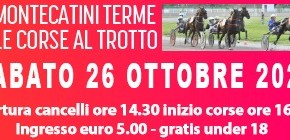 SABATO 26 OTTOBRE. ANCORA UN SABATO POMERIGGIO CON LA GRANDE IPPICA ALL'IPPODROMO SESANA DI MONTECATINI TERME