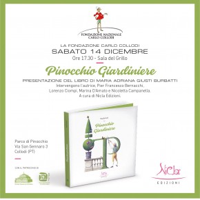 Parco di Pinocchio sabato 14 dicembre ore 17.30.Presentazione del libro “Pinocchio Giardiniere” Di Mag Burbatti.