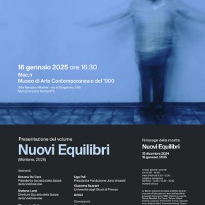 Monsummano Terme Museo di arte contemporanea e del Novecento. Giovedì 16 gennaio in occasione del finissage dell’omonima mostra, si terrà la presentazione del volume “Nuovi equilibri”.