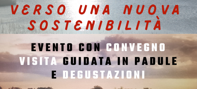 Domenica 23 maggio dalle 10 alle 17.Una giornata dedicata alla biodiversità nel Padule di Fucecchio: tra natura, cibo a filiera corta e convegno