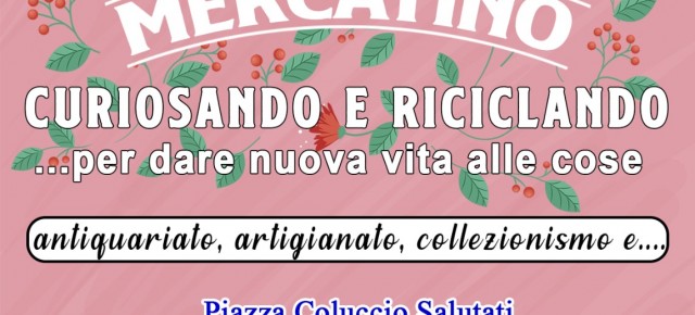 BORGO A BUGGIANO CORSO INDIPENDENZA e CENTRO STORICO DOMENICA  16 MARZO 2025 dalle ore 9,oo CURIOSANDO E RICICLANDO...PER DARE NUOVA VITA ALLE COSE mercatino di antiquariato, artigianato, collezionismo e vintage