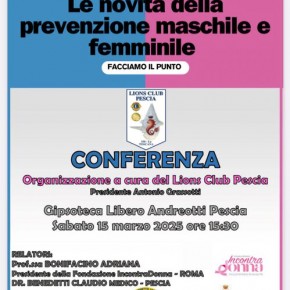 Palagio 15 marzo ore 15.30. Conferenza ''Le novità della prevenzione maschile e femminile'' organizzata dal Lions Club